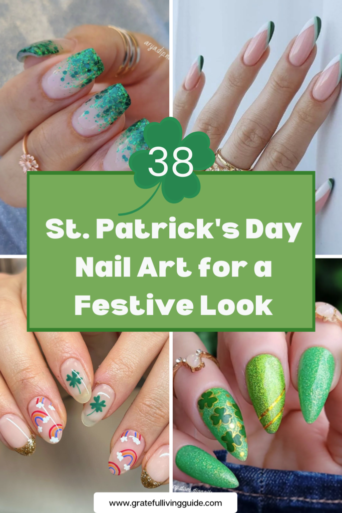 38 St. Patrick's Day Nail Art Trends for a Lucky Look - Grateful Living ...